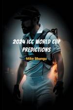 2024 ICC World Cup Predictions af Bhangu