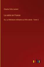 La satire en France af Charles Felix Lenient