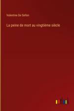 La peine de mort au vingtième siècle