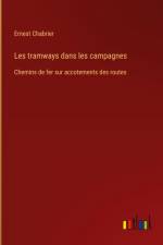 Les tramways dans les campagnes af Ernest Chabrier