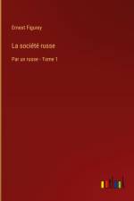 La société russe af Ernest Figurey