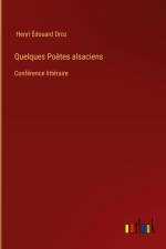 Quelques Poètes alsaciens af Henri Édouard Droz