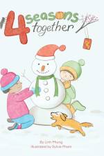 Four Seasons Together af Linh Phung