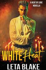 White Heat af Leta Blake