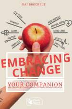 Embracing Change af Kai Brockelt