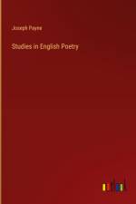 Studies in English Poetry af Joseph Payne