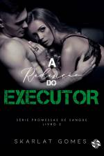 A redenção do executor af Skarlat Gomes