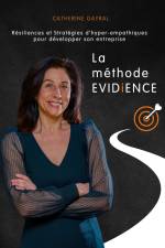 La méthode EVIDiENCE af Catherine Gayral