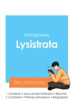 Réussir son Bac de français 2024 : Analyse de Lysistrata de Aristophane af Aristophane