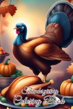 Thanksgiving Coloring Book For the Whole Family af Thy Nguyen