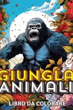 Animali della Giungla Libro da Colorare af Louis Wagner