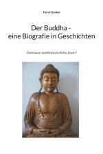 Der Buddha - Biografie in Geschichten af Horst Gunkel