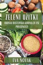 Zeleni U¿itki af Eva Novak