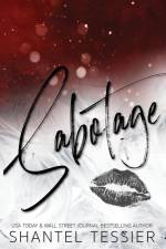Sabotage af Shantel Tessier