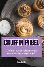 CRUFFIN PIIBEL af Ljudmila Kõiv