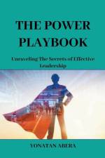 The Power Playbook af Yonatan Abera
