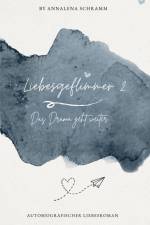 Liebesgeflimmer 2 af Annalena Schramm