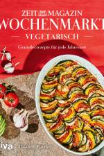 Wochenmarkt. Vegetarisch af Elisabeth Raether
