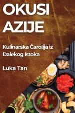 Okusi Azije af Luka Tan