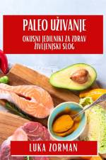 Paleo U¿ivanje af Luka Zorman