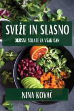 Sve¿e In Slasno af Nina Kova¿