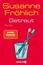 Getraut af Susanne Fröhlich