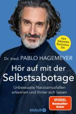 Hör auf mit der Selbstsabotage af Pablo Hagemeyer