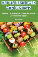 HET ULTIEME BOEK VAN PINTXOS af Quinn Koster