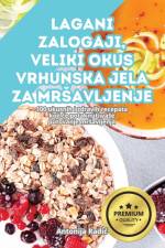 LAGANI ZALOGAJI, VELIKI OKUS af Antonija Radi¿