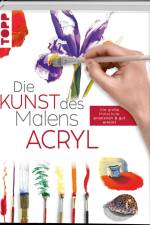 Die Kunst des Malens Acryl af Verena Zemme