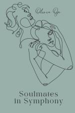 Soulmates in Symphony af Olivia Oja