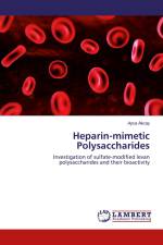 Heparin-mimetic Polysaccharides af Ayca Akcay
