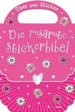 Die rosarote Stickerbibel