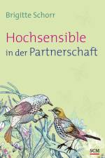 Hochsensible in der Partnerschaft af Brigitte Schorr