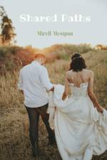 Shared Paths af Mirell Mesipuu