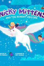 Nicky Mittens and the Hungry Unicorn af John Marsella