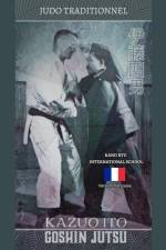 Kazuo Ito Goshin Jutsu - Judo Traditionnel (française) af Kano Ryu International School