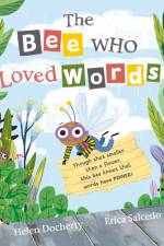 The Bee Who Loved Words af Helen Docherty