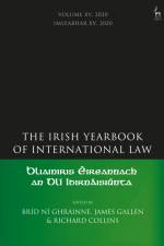 The Irish Yearbook of International Law, Volume 15, 2020 af Bríd Ní Ghráinne