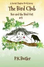 Ben and the Bird Girl af P. K. Butler