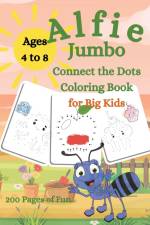 Alfie Jumbo Connect the Dots Coloring Book for Big Kids af Joanne S Ruiz