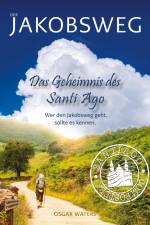 DER JAKOBSWEG - Das Geheimnis des Santiago af Osgar Waters