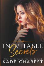 Inevitable Secrets af Kade Charest