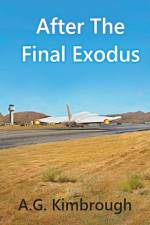 After The Final Exodus af A. G. Kimbrough