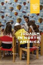 Judaism in North America af Gary G Porton