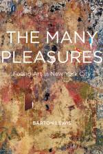 The Many Pleasures af Barton Lewis