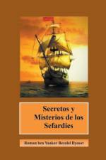 Secretos y Misterios de los Sefardíes af Roman Ilyasov
