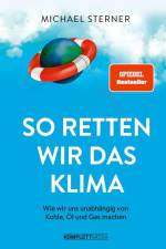 So retten wir das Klima af Michael Sterner
