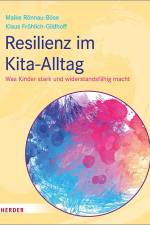 Resilienz im Kita-Alltag af Maike Rönnau-Böse