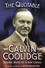 Quotable Calvin Coolidge (PB) af Peter Hannaford